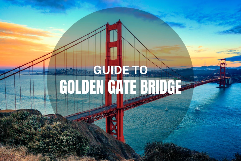 Golden Gate Bridge Guide